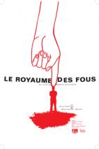 Les Shorts du 3 Mars: The Kingdom of Fools