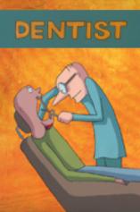Ten Animated Films: Dentist