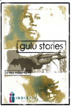 Gulu Stories