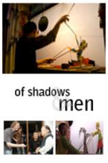 Of Shadows and Men