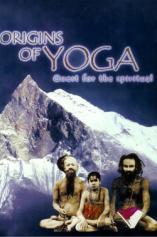 Origins of Yoga: Quest for the Spiritual