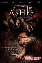 Filth to Ashes, Flesh to Dust